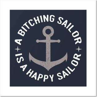 Bitching Sailor, Happy Sailor Anchor Design Posters and Art